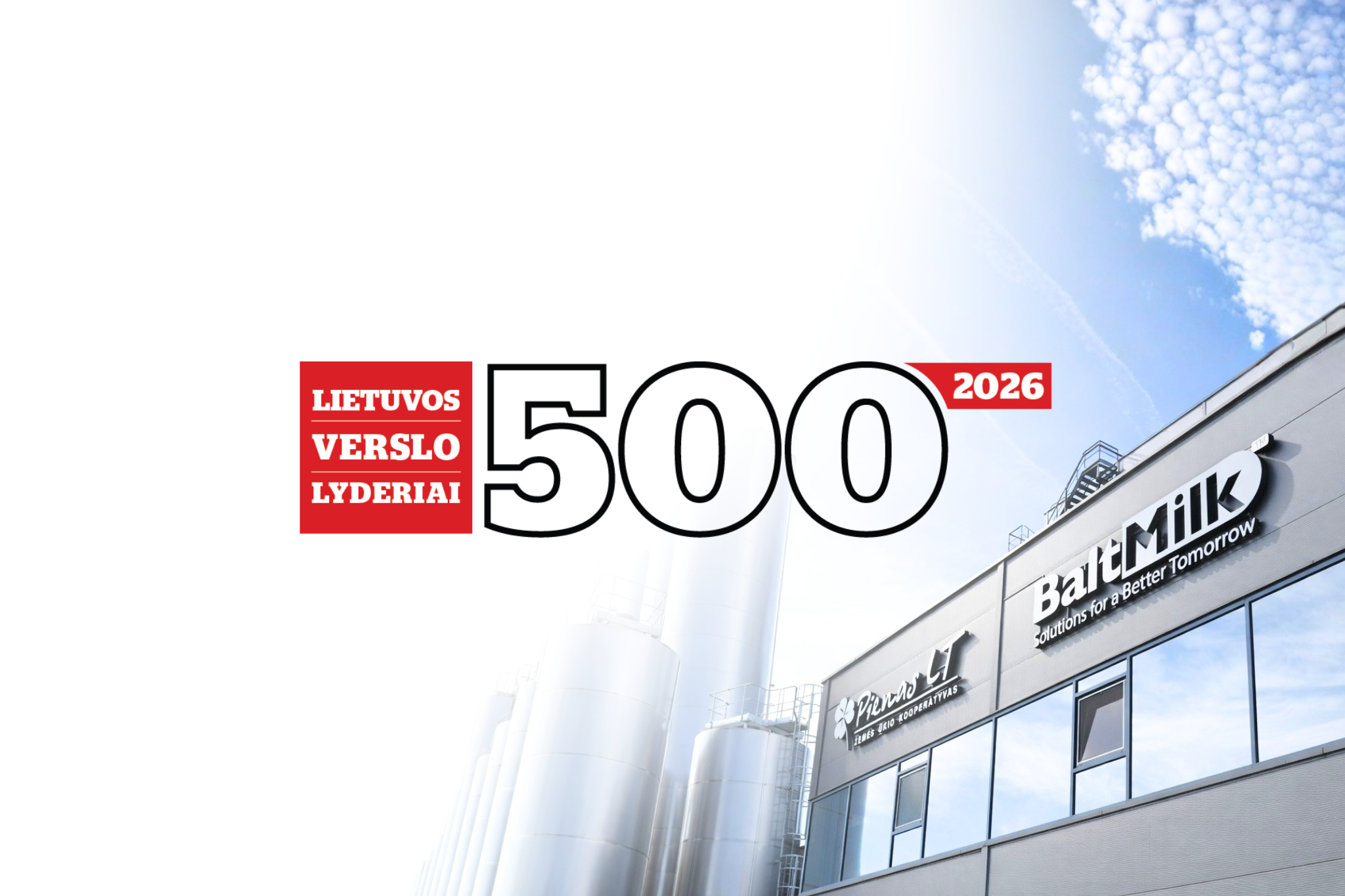 ŽŪK “Pienas LT” šiemet atliko vieną ryškiausių šuolių „Lietuvos verslo lyderiai 500“ reitinge